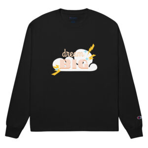 Dream Big Long Sleeve